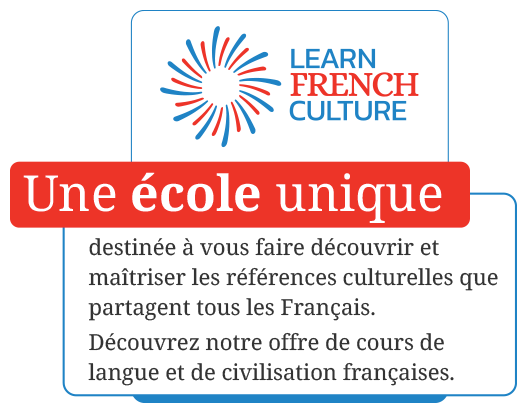 LEARN FRENCH CULTURE
